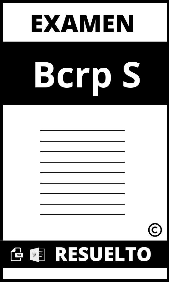 Examen Del Bcrp Resueltos