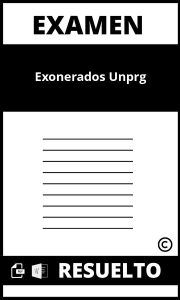 Examen De Exonerados Unprg