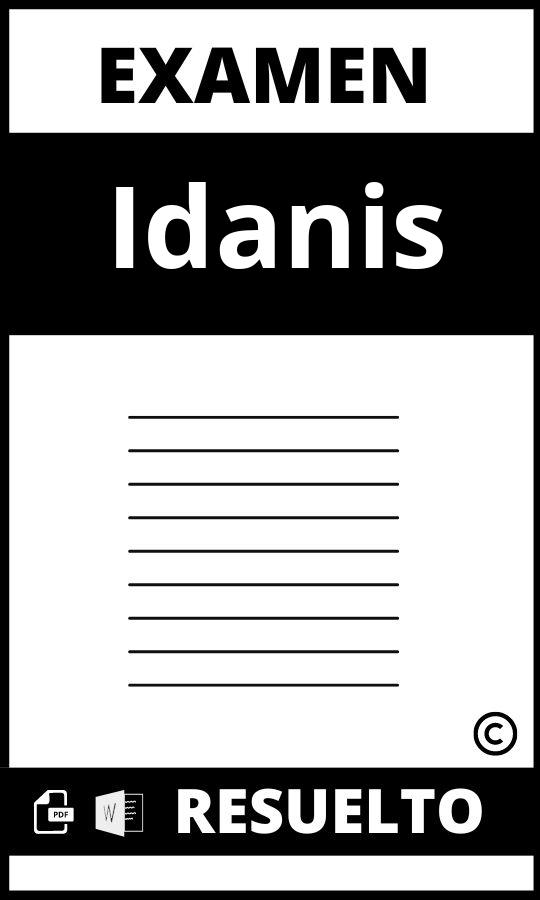 Examen Idanis Pdf Con Respuestas