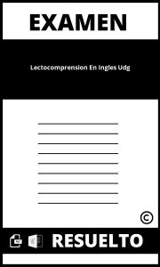 Examen De Lectocomprensión En Ingles Udg