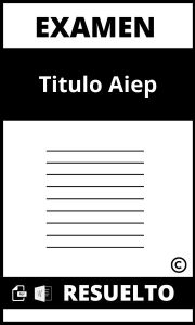 Examen De Titulo Aiep